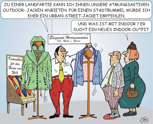 Cartoon: Outdoor und Indoor (medium) by JotKa tagged mode,kleidung,herrenmode,outdoor,jacke,bekleidung,hosen,hemd,handel,modehaus,herrenausstatter,krawatten,mann,frau,kunde,verkäufer,verkauf,denglisch,mode,kleidung,herrenmode,outdoor,jacke,bekleidung,hosen,hemd,handel,modehaus,herrenausstatter,krawatten,mann,frau,kunde,verkäufer,verkauf,denglisch