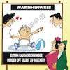 Cartoon: Warnhinweis (small) by JotKa tagged warnhinweis,warnung,gesundheit,krankheiten,raucher,tabak,nikotin,zigaretten,werbung,eltern,kinder,vater,mutter,kind