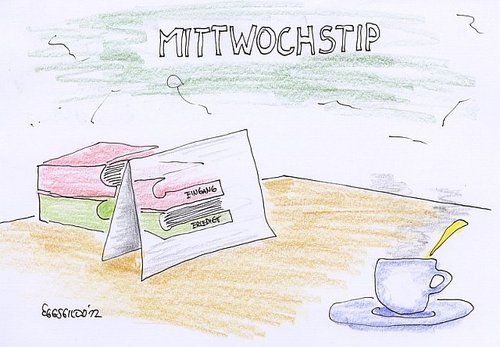 Cartoon: Mittwochstip (medium) by Eggs Gildo tagged mittwoch,arbeit,büro,erledigt