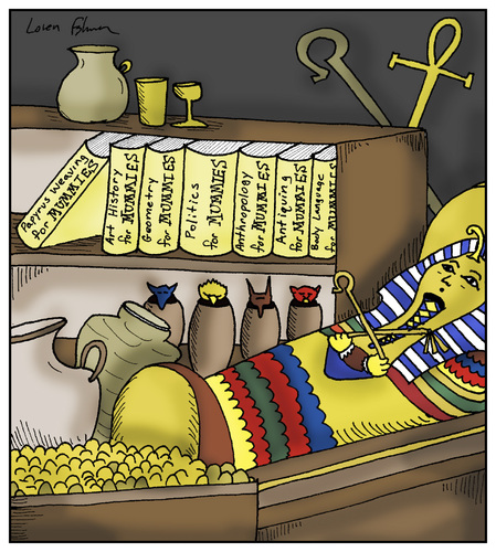 Cartoon: Books for Mummies (medium) by Humoresque tagged mummy,mummies,egypt,ancient,egyptian,tomb,tombs,pharoh,pharohs,pyramid,pyramids,chamber,chambers,artifact,artifacts,anthropology,archaeology,archaeologist,anthropologist,dummies,book,books,series,for,hieroglyphics,hieroglyphs,burial,burials