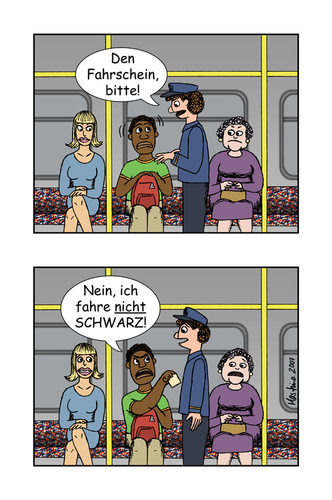 Cartoon: in der U-Bahn... (medium) by martinchen tagged bahn,fahrkarte,rassismus,schwarz,racism