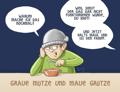 Cartoon: Is doch klar... (medium) by Tobias Wieland tagged wortspiel,kalauer,schüttelreim,mütze,grütze,gag,beleigung,idiot,wortspiel,kalauer,schüttelreim,beleigung,idiot,grütze,mütze