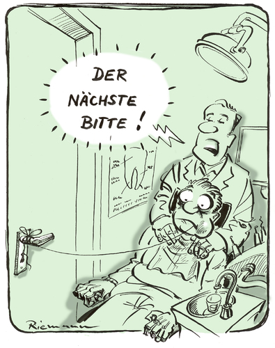 Cartoon: Zahnarzt (medium) by Riemann tagged zahnarzt,dentist,medical,care,gesundheit,sparen,health,arzt,doctor,zahnarzt,gesundheit,arzt,doctor,sparen,patient,praxis,zähne,zahn,warteraum,methode,ziehen