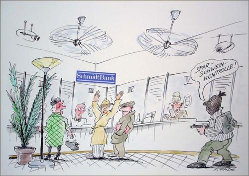 Cartoon: Kontrolle (medium) by Rainer Schade tagged bank,money,business