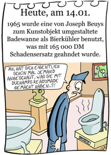 Cartoon: 14. Januar (medium) by chronicartoons tagged beuys,duchamp,readymade,badewanne,museum,cartoon