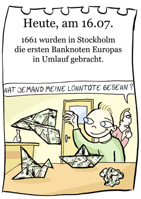 Cartoon: 16. Juli (medium) by chronicartoons tagged banknote,papiergeld,geld,kohle,moneten,cash,money,lowi,cartoon