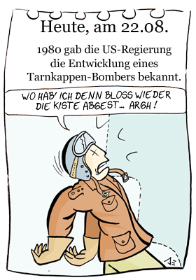 Cartoon: 22. August (medium) by chronicartoons tagged tarnkappenbomber