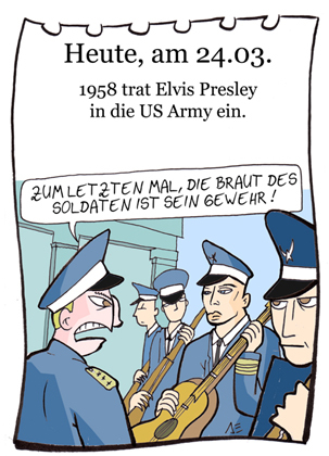 Cartoon: 24. März (medium) by chronicartoons tagged elvis,army,gitarre,gewehr,chronicartoons