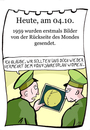 Cartoon: 4. Oktober (small) by chronicartoons tagged mond,rakete,raumfahrt,kosmaonaut,russland,foto,cartoon