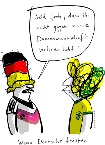 Cartoon: Damenmannschaft (medium) by kittihawk tagged kittihawk,2014,fußball,wm,weltmeisterschaft,deutschland,nationalmannschaft,brasilien,halbfinale,sieg,einzug,ins,finale,trost,deutsche,wenn,trösten,fans,verständnis,triumpf,kittihawk,2014,fußball,wm,weltmeisterschaft,deutschland,nationalmannschaft,brasilien,halbfinale,sieg,einzug,ins,finale,trost,deutsche,wenn,trösten,fans,verständnis,triumpf