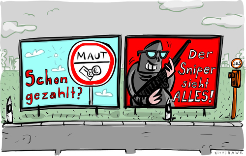 Cartoon: Mautsniper (medium) by kittihawk tagged kittihawk,2014,sniper,autobahnschütze,verurteilt,anhst,und,schrecken,auf,deutschen,autobahnen,maut,dobrindt,gesetz,vorgestellt,schon,gezahlt,der,sieht,alles,plakatwände,autobahn,notrufsäule,sos,straße,kittihawk,2014,sniper,autobahnschütze,verurteilt,anhst,und,schrecken,auf,deutschen,autobahnen,maut,dobrindt,gesetz,vorgestellt,schon,gezahlt,der,sieht,alles,plakatwände,autobahn,notrufsäule,sos,straße