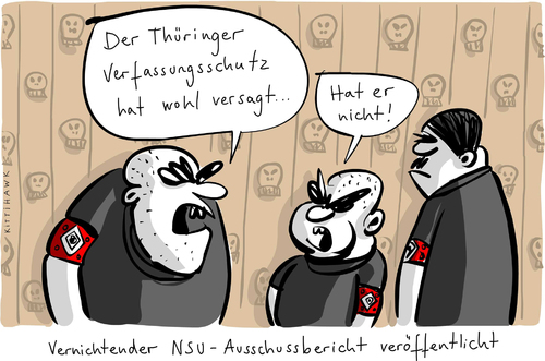 Cartoon: versagt (medium) by kittihawk tagged kittihawk,2014,nsu,unetrsuchungs,ausschuss,bericht,thüringen,vernichtendes,urteil,fiasko,sabotage,untätigkeit,verfassungsschutz,komplett,versagt,rechte,rechtsextreme,kittihawk,2014,nsu,unetrsuchungs,ausschuss,bericht,thüringen,vernichtendes,urteil,fiasko,sabotage,untätigkeit,verfassungsschutz,komplett,versagt,rechte,rechtsextreme