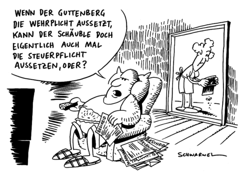 Cartoon: Aussetzung der Wehrpflicht (medium) by Schwarwel tagged wehrpflicht,guttenberg,schäuble,steuer,aussetzung,politik,deutschland,karikatur,schwarwel