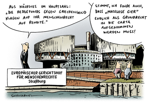 Cartoon: Hedgefonds (medium) by Schwarwel tagged hedgefonds,fond,menschenrecht,recht,gesetz,klage,rendite,griechenland,schulden,geld,finanzen,wirtschaft,krise,eu,euro,karikatur,schwarwel,hedgefonds,fond,menschenrecht,recht,gesetz,klage,griechenland,schulden,finanzen,eu,krise,wirtschaft