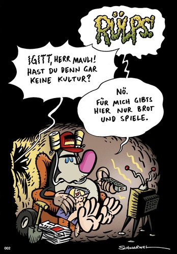 Cartoon: Herr Mauli Hochkultur 2 (medium) by Schwarwel tagged lustig,witz,satire,strip,comic,cartoon,schwarwel,kultur,mauli,herr,hochkultur,brot,und,spiele,fernsehen,sessel,bier,rülps,tier,mann,maulwurf,freizeit,frau,kultur,hochkultur,maulwurf,freizeit,sessel,bier,fernsehen