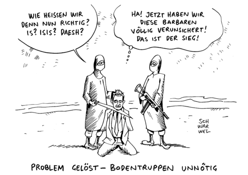 Cartoon: IS ISIS ISIL Daesh (medium) by Schwarwel tagged is,isis,isil,daesh,bezeichnung,terrorgruppe,terror,islamischer,staat,karikatur,schwarwel,is,isis,isil,daesh,bezeichnung,terrorgruppe,terror,islamischer,staat,karikatur,schwarwel