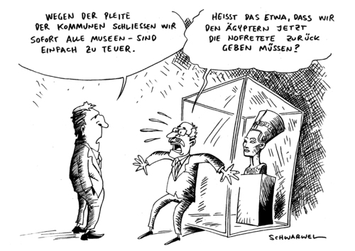 Cartoon: Kommunen vs Nofretete (medium) by Schwarwel tagged nofretete,kommune,museum,pleite,krise,schließen,geld,ägypten,zuschuss,förderung,teuer,karikatur,schwarwel,nofretete,kommune,museum,pleite,krise,schließen,geld,ägypten,zuschuss,förderung,teuer