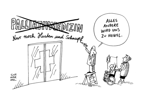 Cartoon: Sterbehilfe (medium) by Schwarwel tagged sterbehilfe,sterben,krank,kankheit,tod,tot,bundestagsbeschluss,geschäftsmäßige,deutschland,künftig,verboten,verbot,kritiker,cdu,csu,spd,kriminialisierung,ärzte,selbstmord,karikatur,schwarwel,palliativ,palliativmedizin,medizin,arzt,sterbehilfe,sterben,krank,kankheit,tod,tot,bundestagsbeschluss,geschäftsmäßige,deutschland,künftig,verboten,verbot,kritiker,cdu,csu,spd,kriminialisierung,ärzte,selbstmord,karikatur,schwarwel,palliativ,palliativmedizin,medizin,arzt