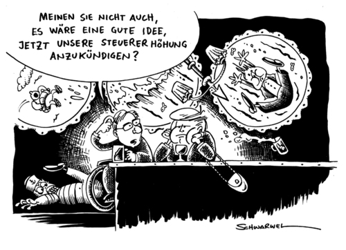 Cartoon: Steuererhöhung durch Koalition (medium) by Schwarwel tagged steuererhöhung,koalition,steuer,erhöhung,karikatur,schwarwel