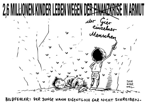 Cartoon: Unicef Studie Kinder Armut (medium) by Schwarwel tagged unicef,studie,kinder,armut,millionen,finanzkrise,arm,familie,kind,finanzen,geld,wirtschaft,gier,macht,lernen,lehre,karikatur,schwarwel,unicef,studie,kinder,armut,millionen,finanzkrise,arm,familie,kind,finanzen,geld,wirtschaft,gier,macht,lernen,lehre,karikatur,schwarwel