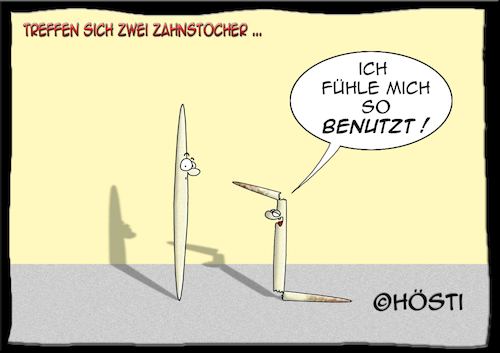Cartoon: Höstis Zahnstocher (medium) by Hösti tagged hösti,cartoons,hoesti,stephan,höstermann,zahnstocher,dies,und,das