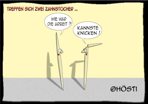 Cartoon: Höstis Zahnstocher (medium) by Hösti tagged hösti,cartoons,hoesti,stephan,höstermann,zahnstocher,dies,und,das
