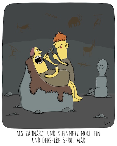 Cartoon: Steinzeit (medium) by SCHÖN BLÖD tagged berufe,zahnarzt,mediziner,höhle,steinzeit,steinmetz,kunst,berufe,zahnarzt,mediziner,höhle,steinzeit,steinmetz,kunst