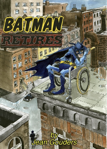 Cartoon: Batman retires (medium) by jean gouders cartoons tagged batman,super,heroes,jean,gouders,batman,superheld,held,helden,comic,rollstuhl,behinderung