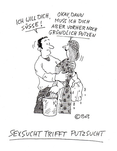 Cartoon: Mehr mehr... (medium) by Christian BOB Born tagged sucht,gesellschaft,krankheiten,gefahr,siech,putzen,mehr