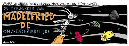 Cartoon: Madelfried Aankondiging (medium) by Kim Duchateau tagged madelfried,comic