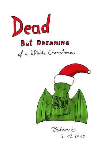 Cartoon: Dead but dreaming... (medium) by Blogrovic tagged bobrovic,adventskalender,cthulhu,lovecraft