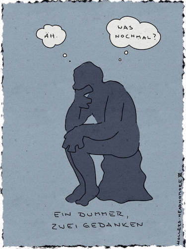 Cartoon: Denker (medium) by hollers tagged denker,dummer,gedanke,dumm,rodin,skulptur,plastik,denker,dummer,gedanke,dumm,rodin,skulptur,plastik