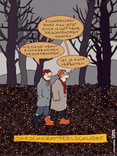 Cartoon: Oaschkramperlschwoaf (medium) by hollers tagged eichhörnchen,eichkatzerl,oachkatzerl,umbenennen,fleischprodukte,arschkrampen,vegetarismus,ernährung,eichhörnchen,eichkatzerl,oachkatzerl,umbenennen,fleischprodukte,arschkrampen,vegetarismus,ernährung