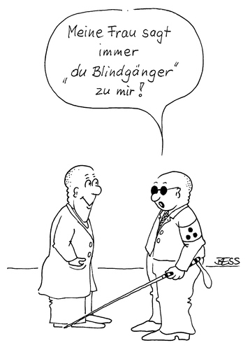 Cartoon: Blindgänger (medium) by besscartoon tagged männer,blind,blindheit,beziehung,bess,besscartoon