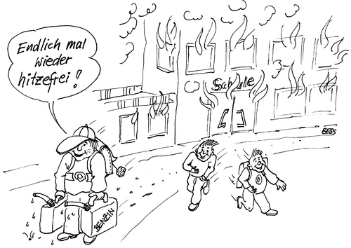 Cartoon: Endlich hitzefrei (medium) by besscartoon tagged schule,schüler,pädagogik,hitzefrei,feuer,kinder,bess,besscartoon