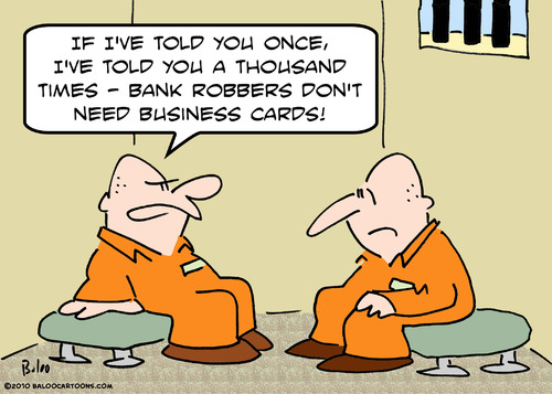 Cartoon: bank robbers business cards (medium) by rmay tagged bank,robbers,business,cards