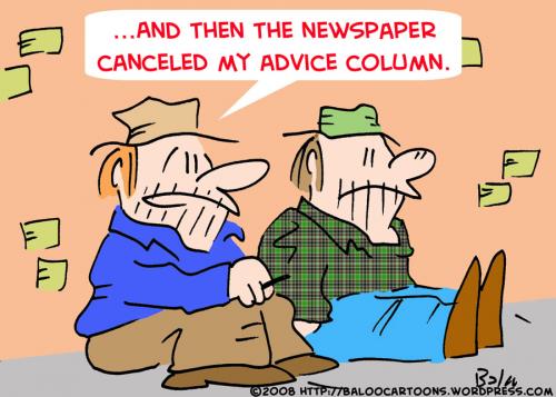 Cartoon: BUMS ADVICE COLUMN NEWSPAPER (medium) by rmay tagged bums,advice,column,newspaper