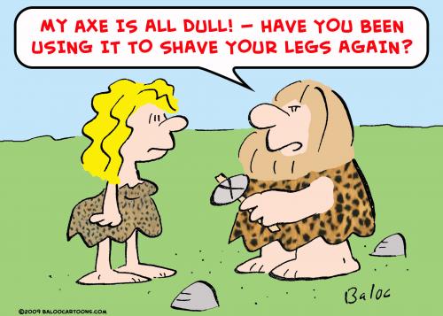 Cartoon: cave axe shave legs (medium) by rmay tagged cave,axe,shave,legs