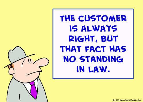 Cartoon: customer always right law (medium) by rmay tagged customer,always,right,law