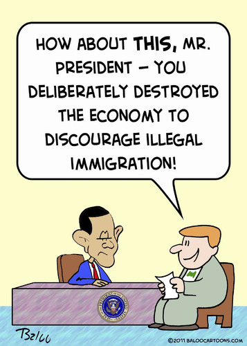 Cartoon: discourage illegal immigration (medium) by rmay tagged discourage,illegal,immigration,obama,economy