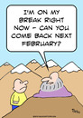 Cartoon: break guru come back february (small) by rmay tagged break,guru,come,back,february