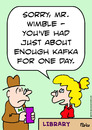 Cartoon: enough kafka library (small) by rmay tagged enough,kafka,library