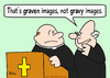 Cartoon: graven gravy images priests (small) by rmay tagged graven,gravy,images,priests
