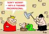 Cartoon: KING AXE EXECUTIONER PROFESSIONA (small) by rmay tagged king,axe,executioner,professional,trained