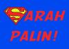 Cartoon: SUPER SARAH PALIN (small) by rmay tagged super,sarah,palin